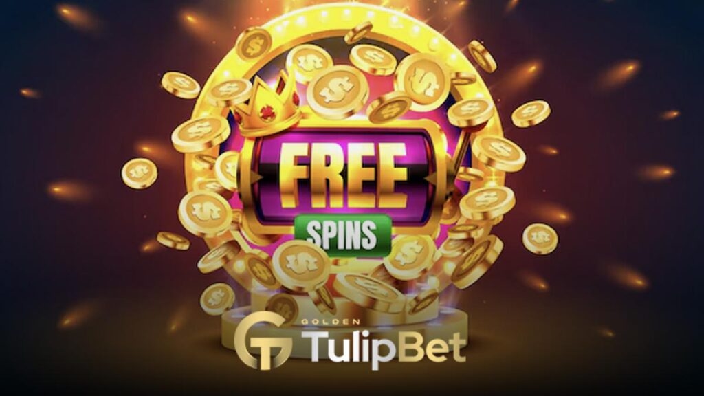 Tulipbet freespin nedir?